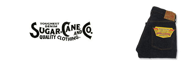 SUGAR CANE シュガーケーン ジップフライ|スタンダード|レギュラー